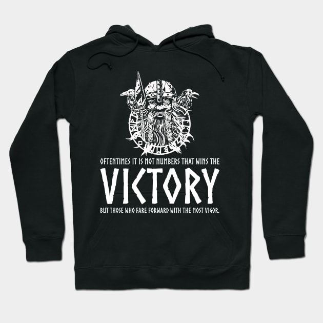 Norse Mythology Proverb - Victory - Nordic Viking God Odin Hoodie by Styr Designs